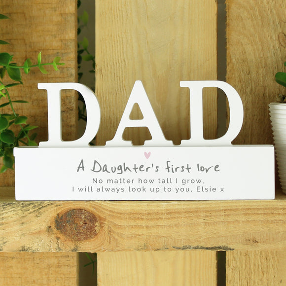Personalised A Daughters First Love Wooden Dad Ornament