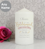 Personalised I Am Glad... Bridesmaid Pillar Candle